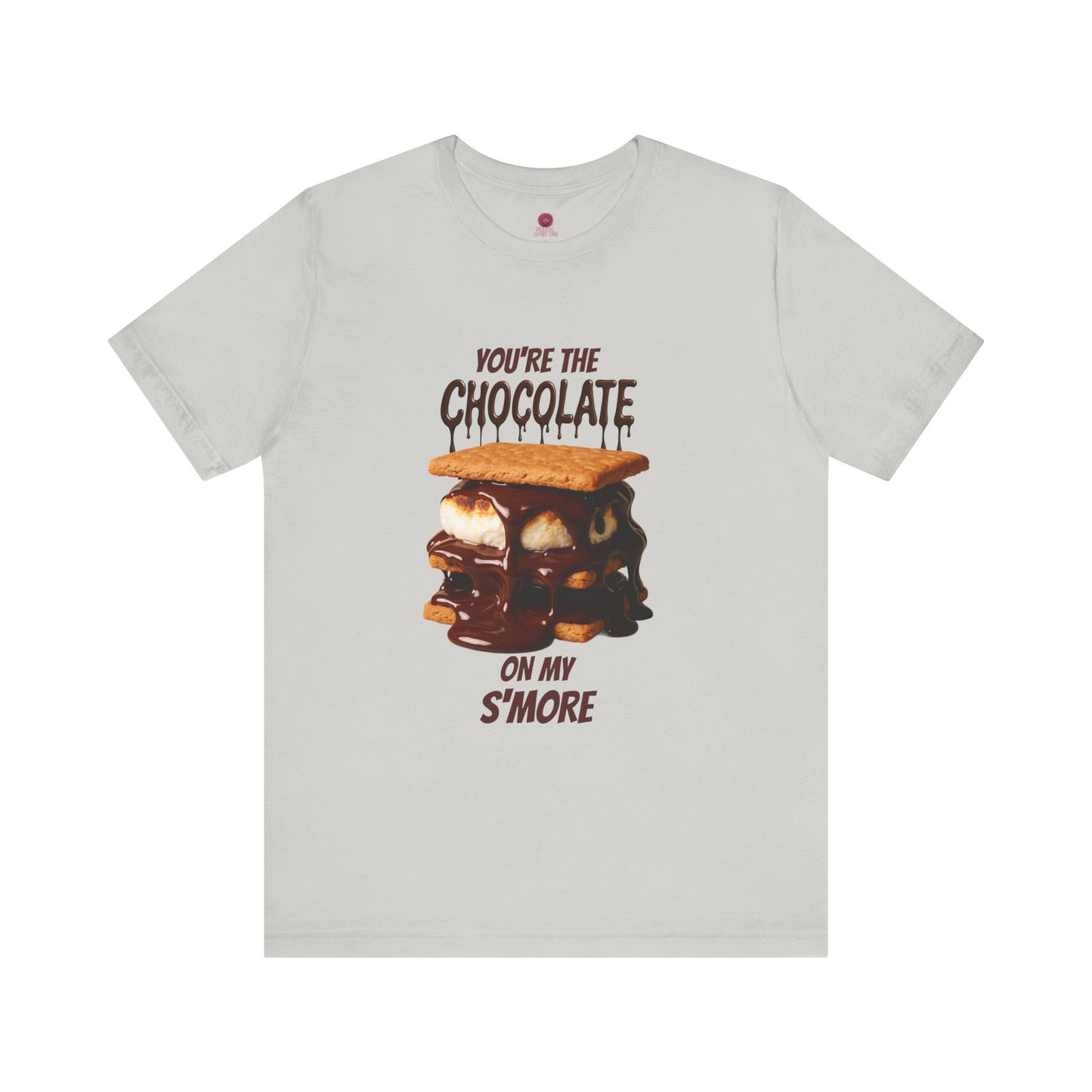 You're the Chocolate On My S'more Unisex Tee |Gift for Foodies, or Campfire Nights