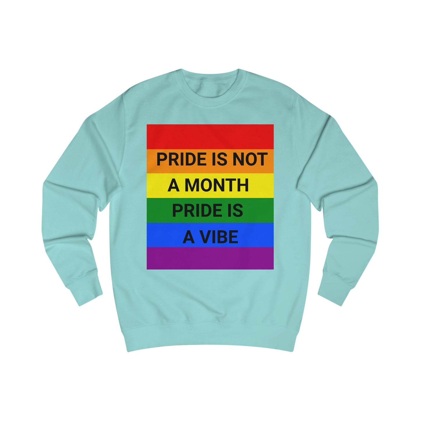 Pride Vibe Unisex Graphic Sweatshirt, LGBTQ+ Pride Month Apparel, Rainbow Pride Clothing
