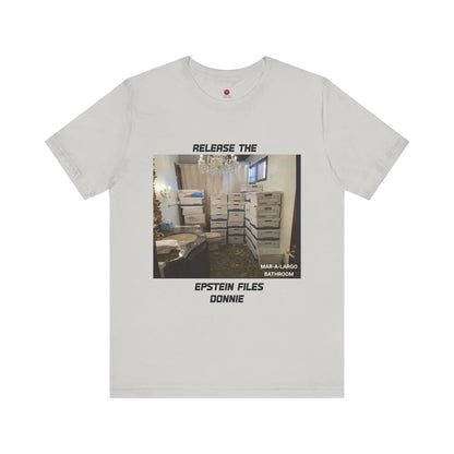Release The Epstein Files Tee: Unisex Jersey Short Sleeve Shirt, Casual Wear, Statement Tee, Funny & Quirky Shirt