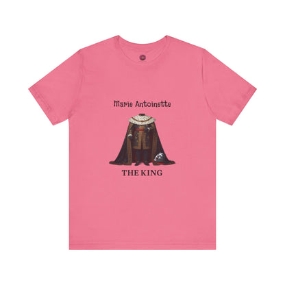 Marie Antoinette THE KING Tee