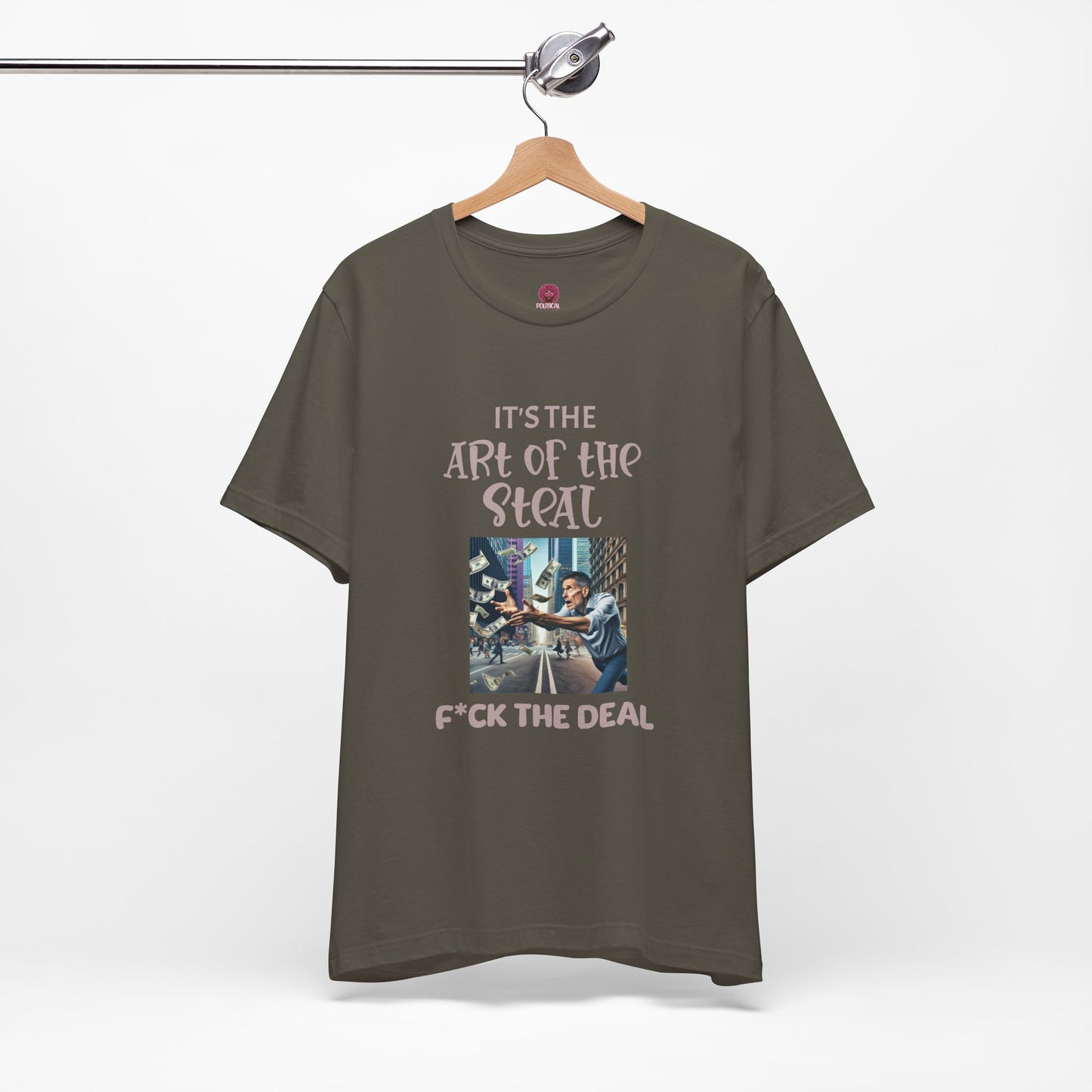 Art of the Steal Unisex Tee - Statement Graphic Shirt
