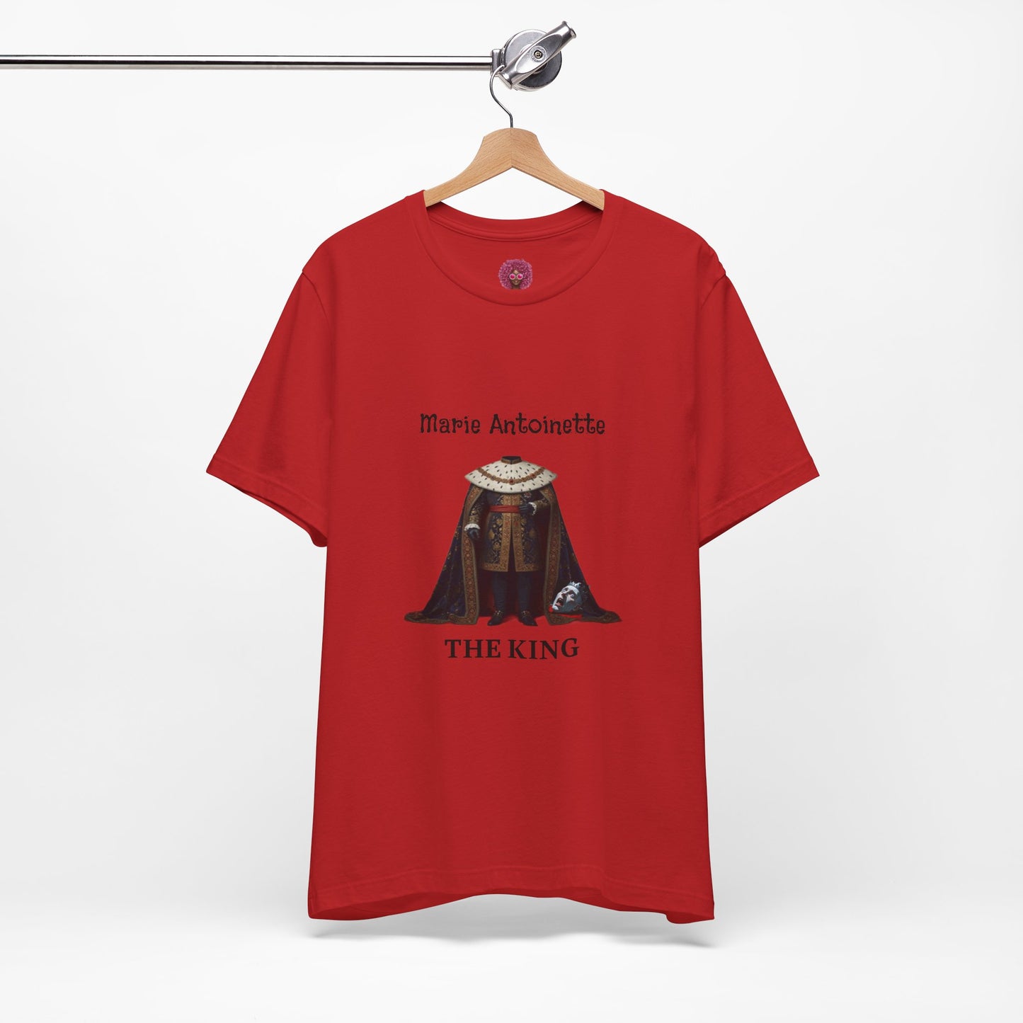 Marie Antoinette THE KING Tee
