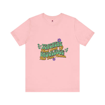Teacher Appreciation Tee, Floral Teacher Shirt, Gift for Educators, Cute Teacher Gift, Spring Teacher Outfit