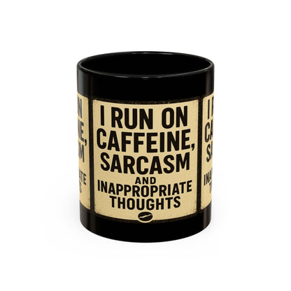 Sarcastic Coffee Mug, Funny Coffee Cup, Gift for Coffee Lovers, Humor Mug, Office Desk Mug