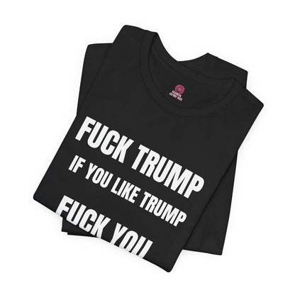 Fuck Trump The Universe
