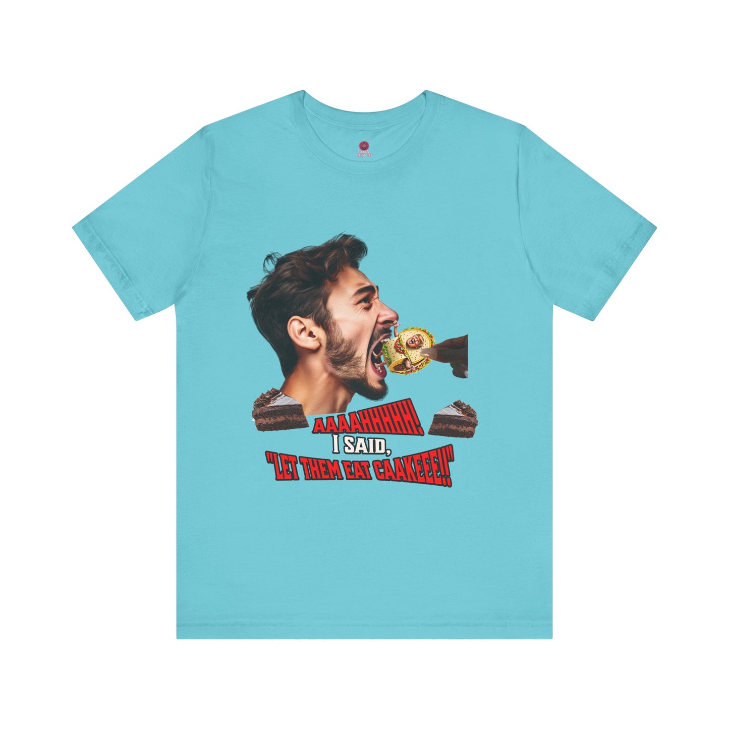 Funny Let Them Eat Cake Tee, Unisex Jersey T-Shirt, Humorous Gift