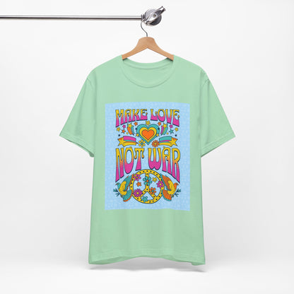 Make Love Not War Tee