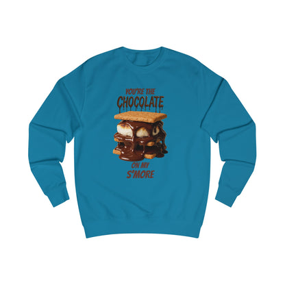 You're the Chocolate On My S'more Unisex Sweatshirt | Gift for Foodies, or Campfire Nights
