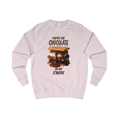 You're the Chocolate On My S'more Unisex Sweatshirt | Gift for Foodies, or Campfire Nights