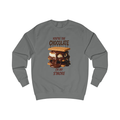 You're the Chocolate On My S'more Unisex Sweatshirt | Gift for Foodies, or Campfire Nights