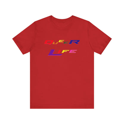Queer Life Pride Tee
