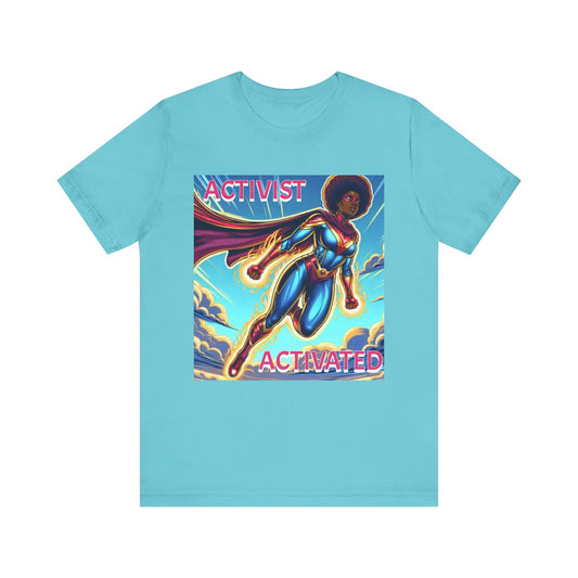 Activist Activated Tee