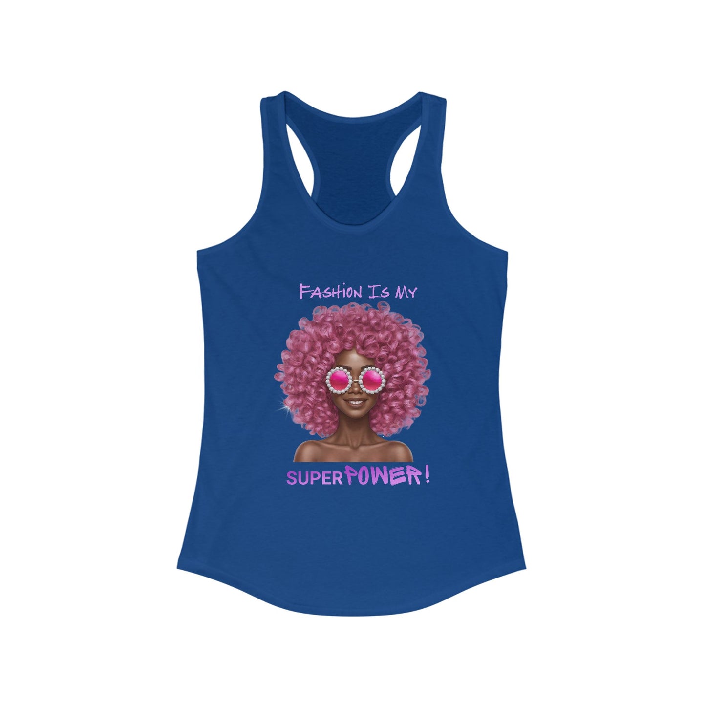 Tank Top - Women's Ideal Racerback Tank - 'Fashion Is My Superpower'