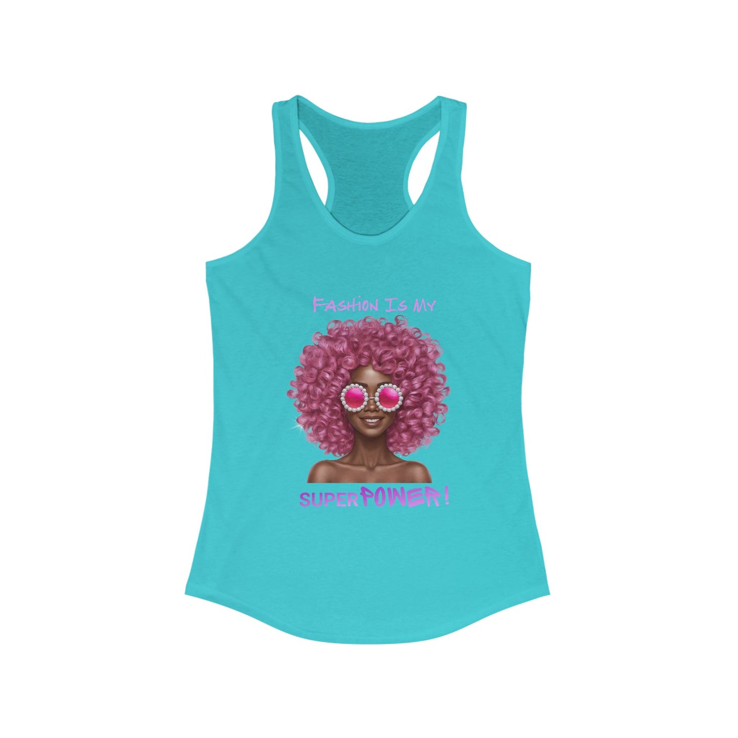 Tank Top - Women's Ideal Racerback Tank - 'Fashion Is My Superpower'