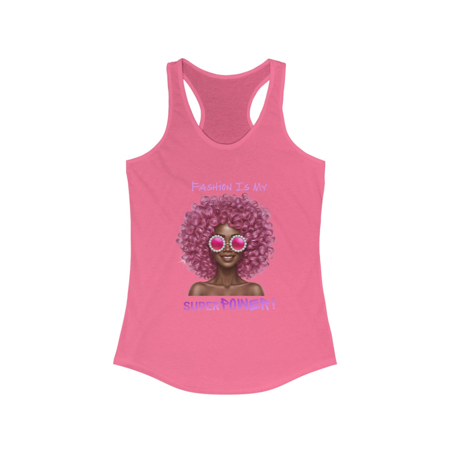 Tank Top - Women's Ideal Racerback Tank - 'Fashion Is My Superpower'