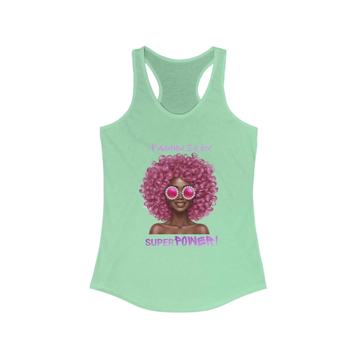 Tank Top - Women's Ideal Racerback Tank - 'Fashion Is My Superpower'