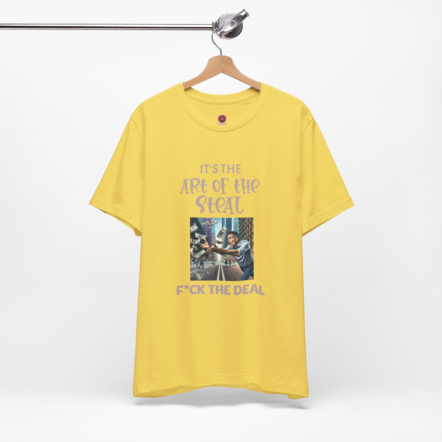 Art of the Steal Unisex Tee - Statement Graphic Shirt