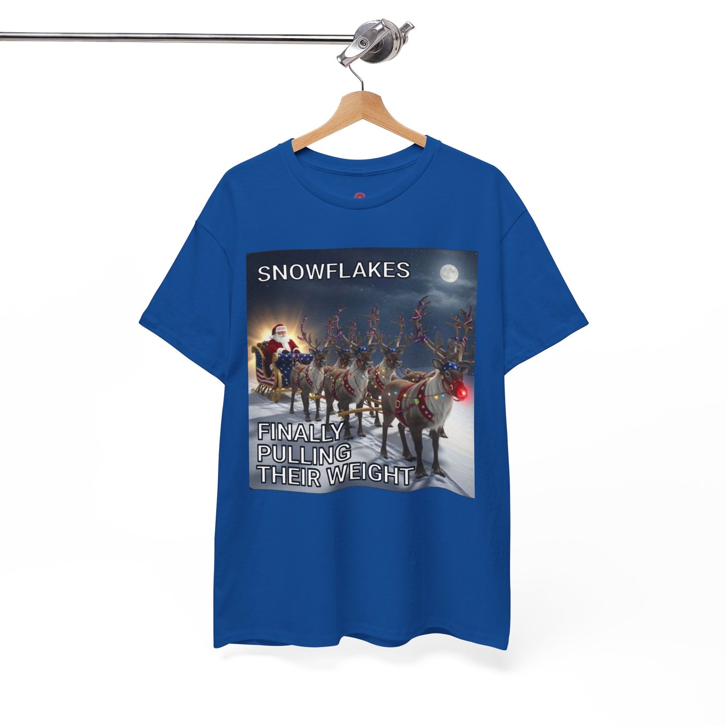 Snowflakes Finally Pulling Their Weight T-Shirt — Funny Santa Reindeer Tee