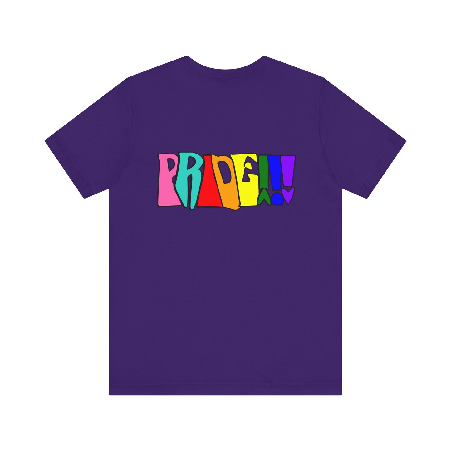 Colorful Front and Back Graphic Pride Unisex Tee - Why? You Support "a man"" Statement Shirt
