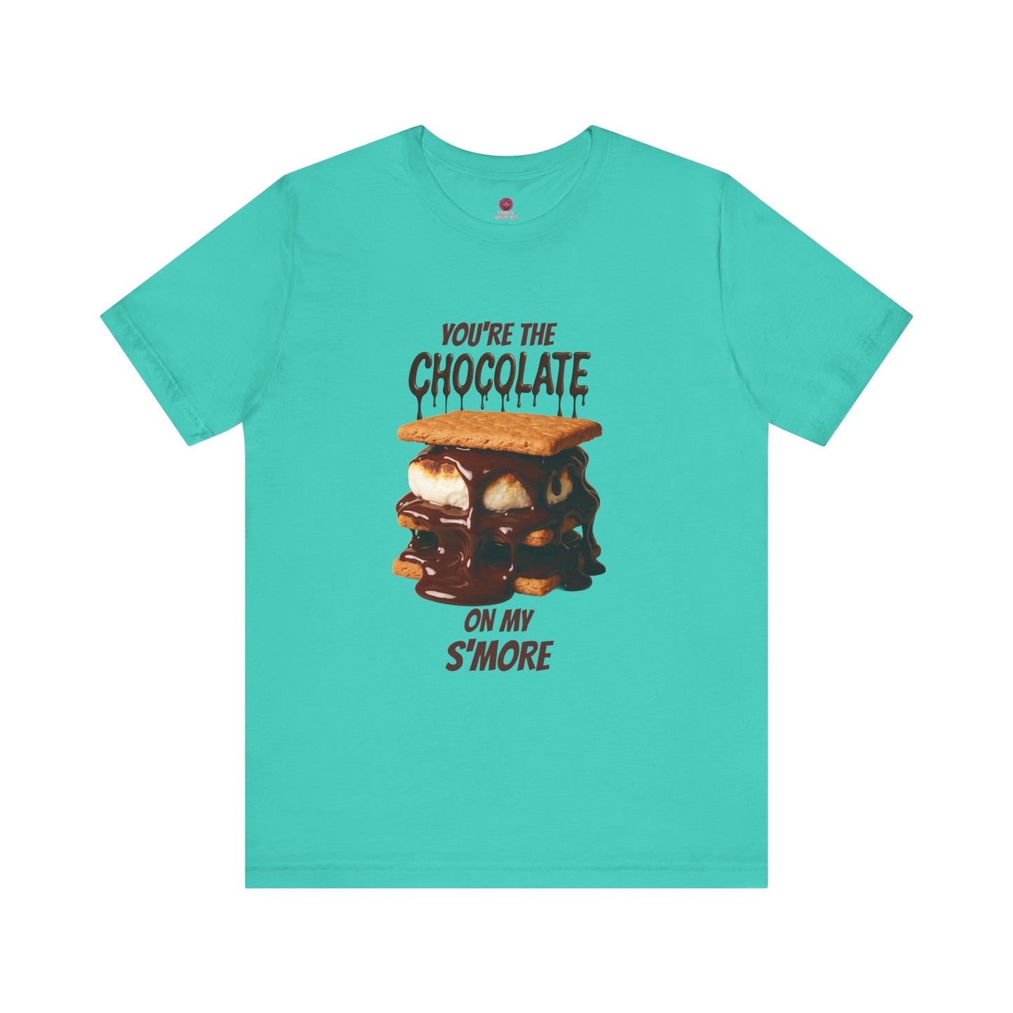 You're the Chocolate On My S'more Unisex Tee |Gift for Foodies, or Campfire Nights