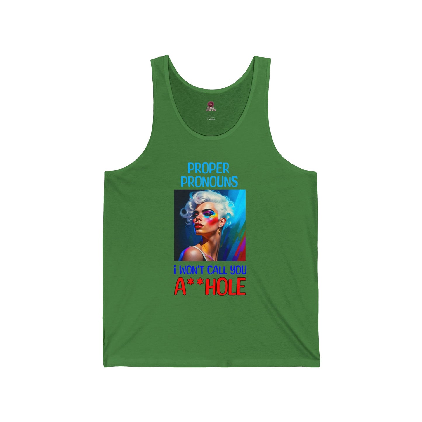 Pride Graphic Tank Top: Call Me by My Proper Pronouns