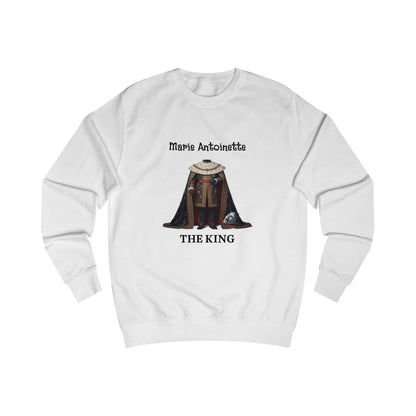 Marie Antoinette THE KING Sweatshirt