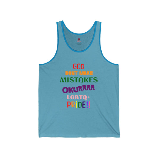 Pride Statement  - "God Don't Make Mistakes, Okurrr!" - Unisex Short Sleeve Tank Top