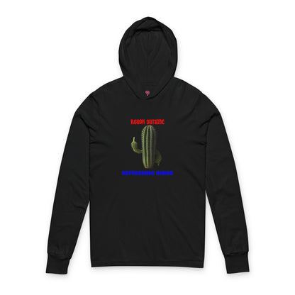 Rough Outside Refreshing Inside Cactus Themed Long Sleeve Hooded Unisex T-Shirt, Summer Vibes Tee