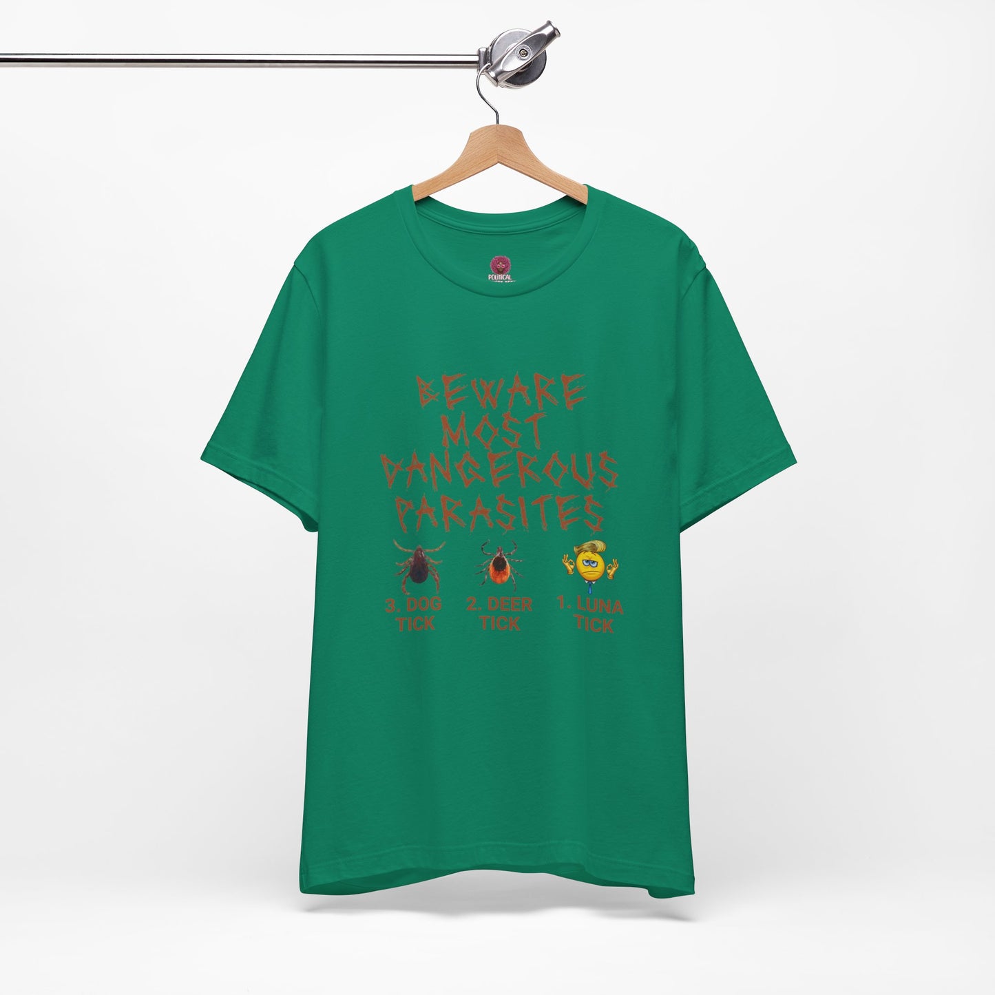 Funny Unisex Tee - 'Beware of Most Dangerous Parasites'
