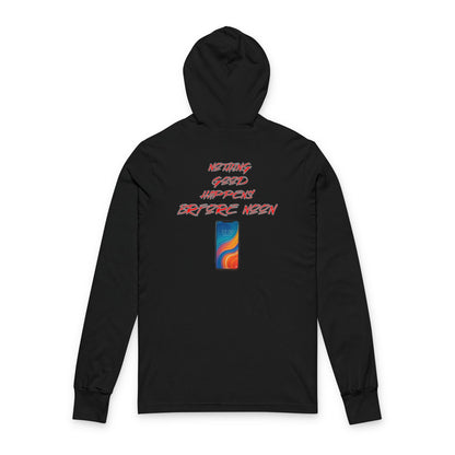 Good Happens Before Noon, Back Print Unisex Long Sleeve Hooded Tee  | Casual Wear, Gift for Friends, Birthday Tee, Everyday Comfort