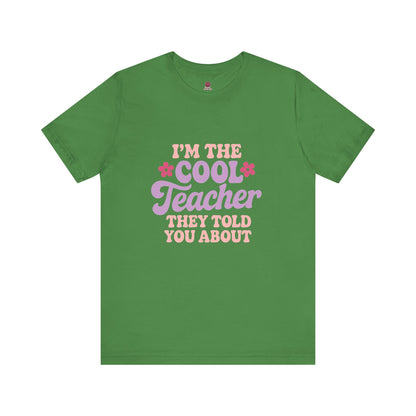 Cool Teacher Unisex Tee, Fun Teacher Shirt, Teacher Appreciation Gift, Classroom Outfit, Back to School T-Shirt