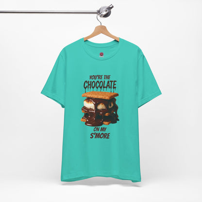 You're the Chocolate On My S'more Unisex Tee |Gift for Foodies, or Campfire Nights