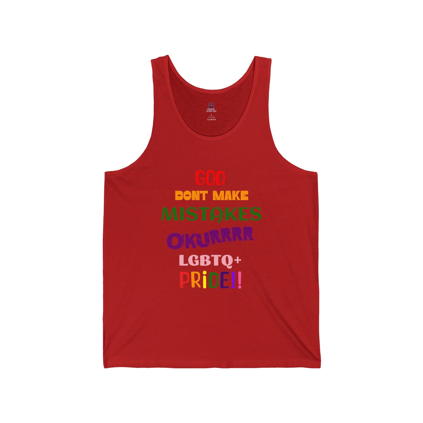 Pride Statement  - "God Don't Make Mistakes, Okurrr!" - Unisex Short Sleeve Tank Top