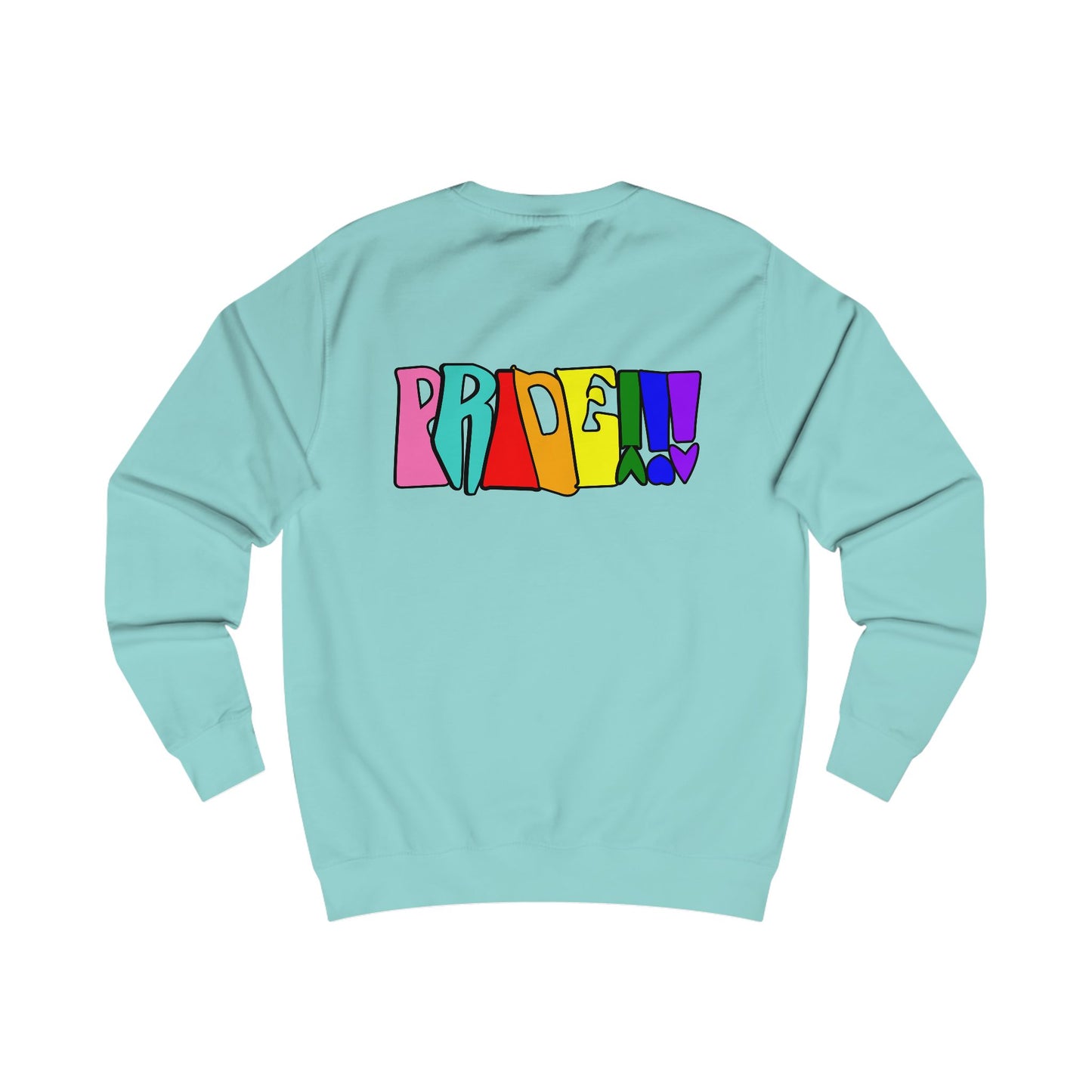 Colorful Front and Back Graphic Pride Unisex Sweatshirt - Why? You Support "a man"" Statement Shirt