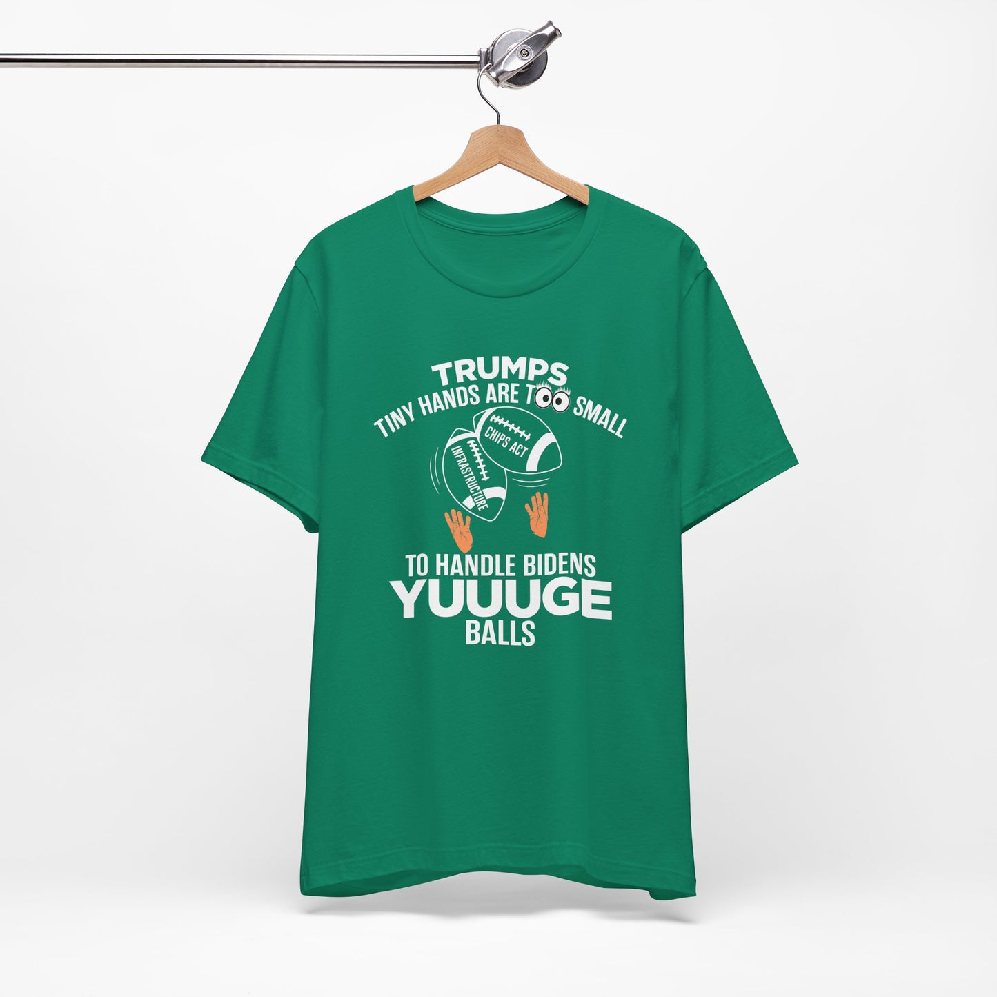 Trumps Tiny Hands Too Small Biden's Yuuuge Balls Tee