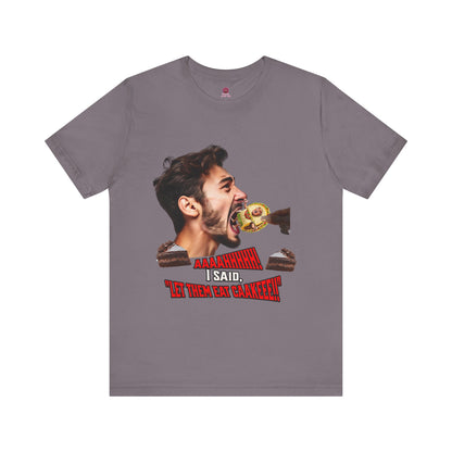 Funny Let Them Eat Cake Tee, Unisex Jersey T-Shirt, Humorous Gift
