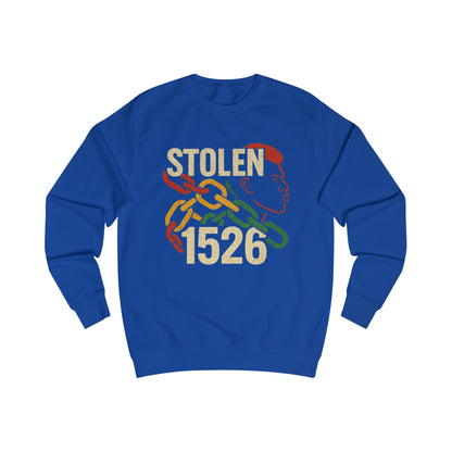 'Stolen 1526' Design, Casual Streetwear, Unisex Sweatshirt, Empowerment Fashion